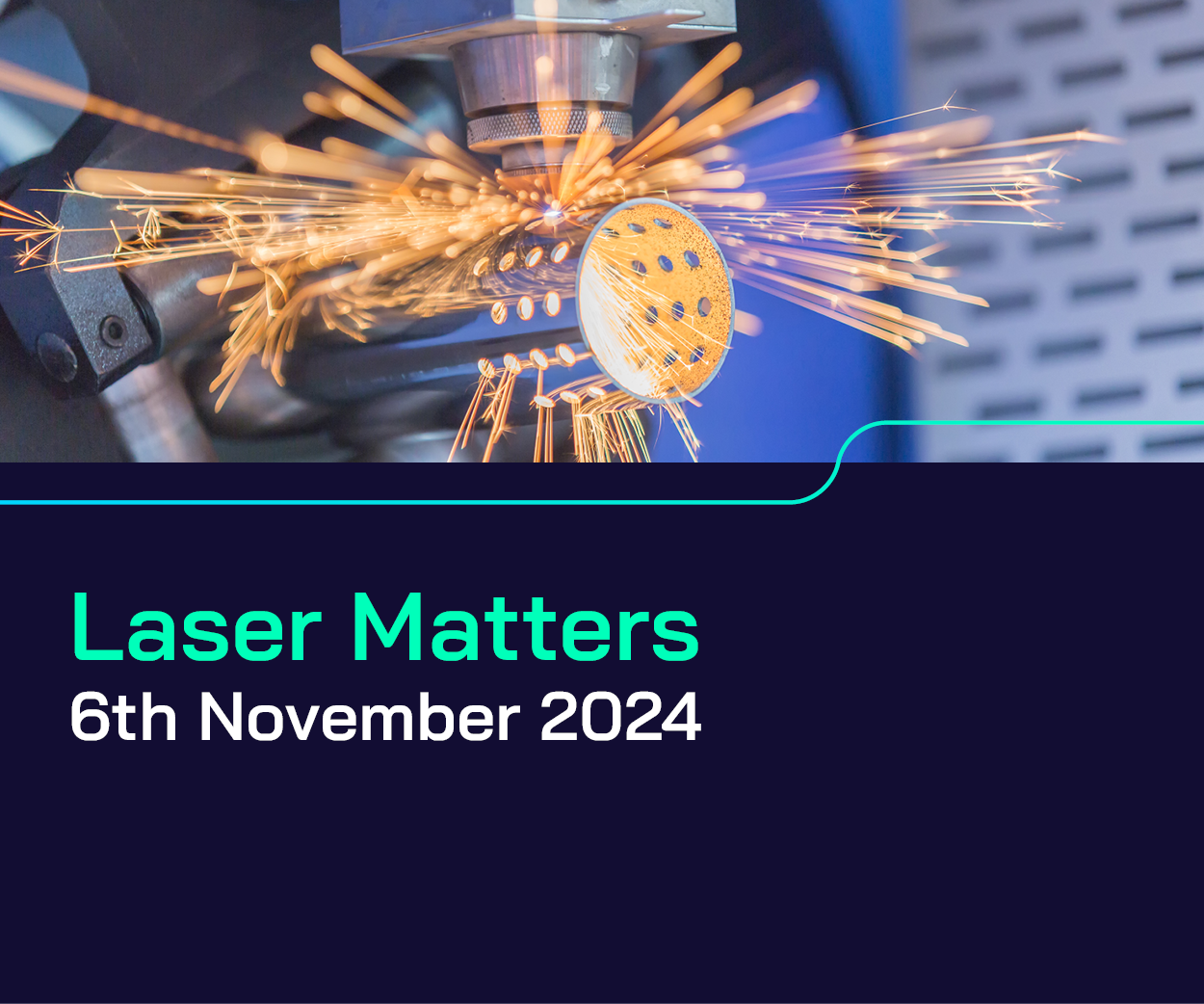 Laser Matters Event 2024